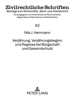 cover image of Verjaehrung, Verjaehrungsbeginn und Regress bei Buergschaft und Gesamtschuld
